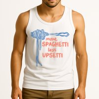 More Spaghetti Less Upsetti Tank Top