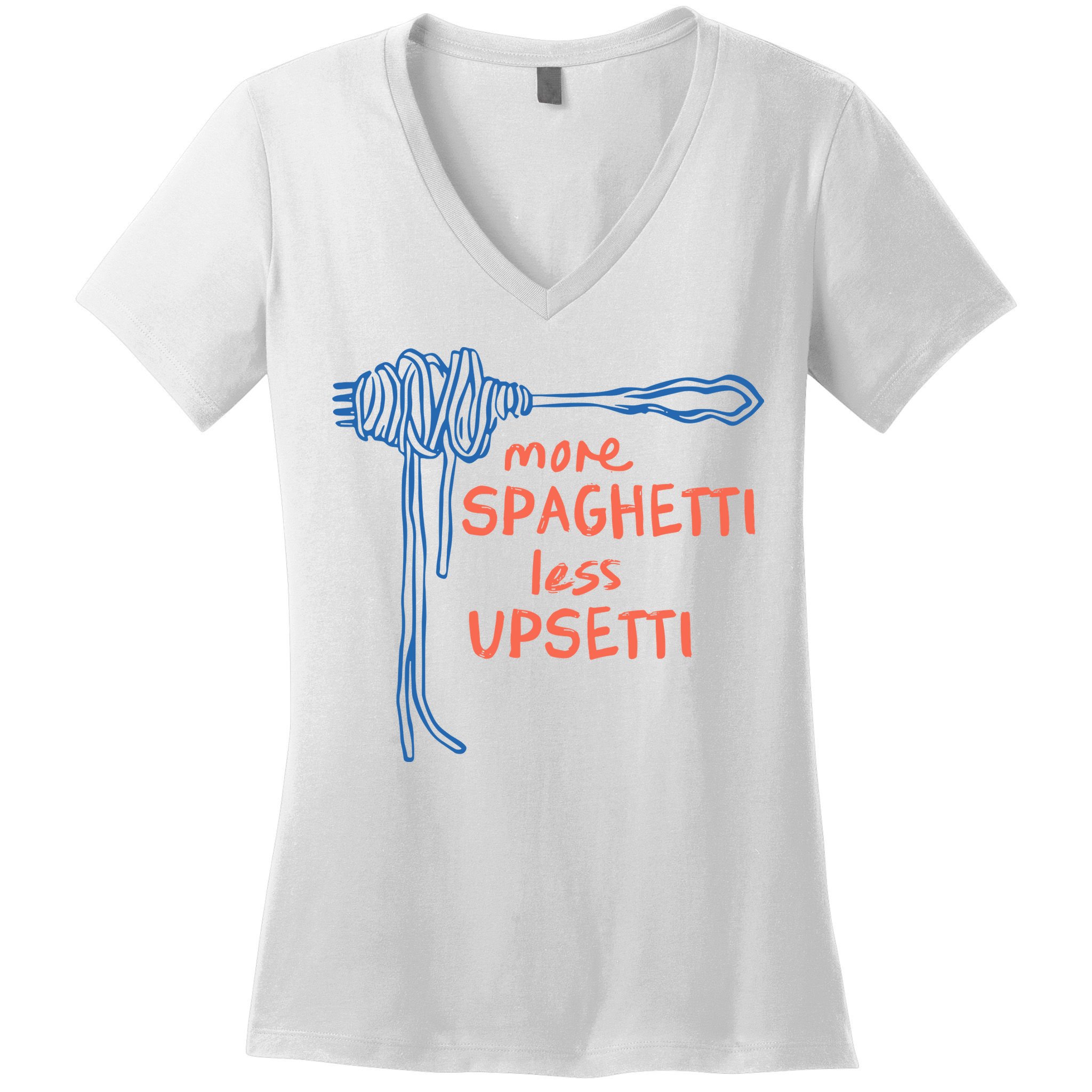 More Spaghetti Less Upsetti Women's V-Neck T-Shirt