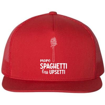 More Spaghetti Less Upsetti Flat Bill Trucker Hat