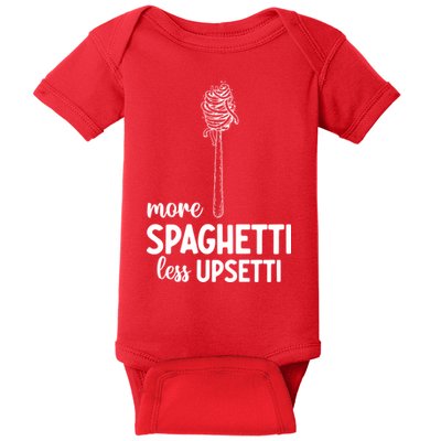 More Spaghetti Less Upsetti Baby Bodysuit