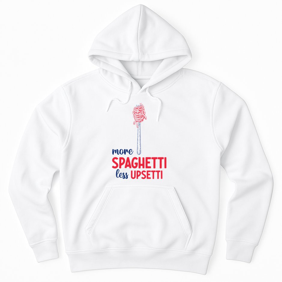 More Spaghetti Less Upsetti Funny Food Meme Hoodie