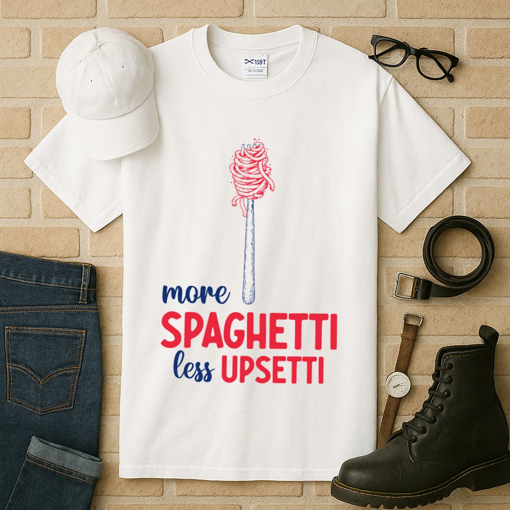 More Spaghetti Less Upsetti Funny Food Meme Tall T-Shirt