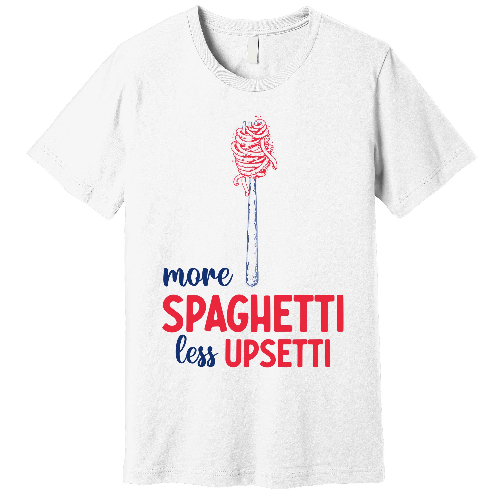 More Spaghetti Less Upsetti Funny Food Meme Premium T-Shirt