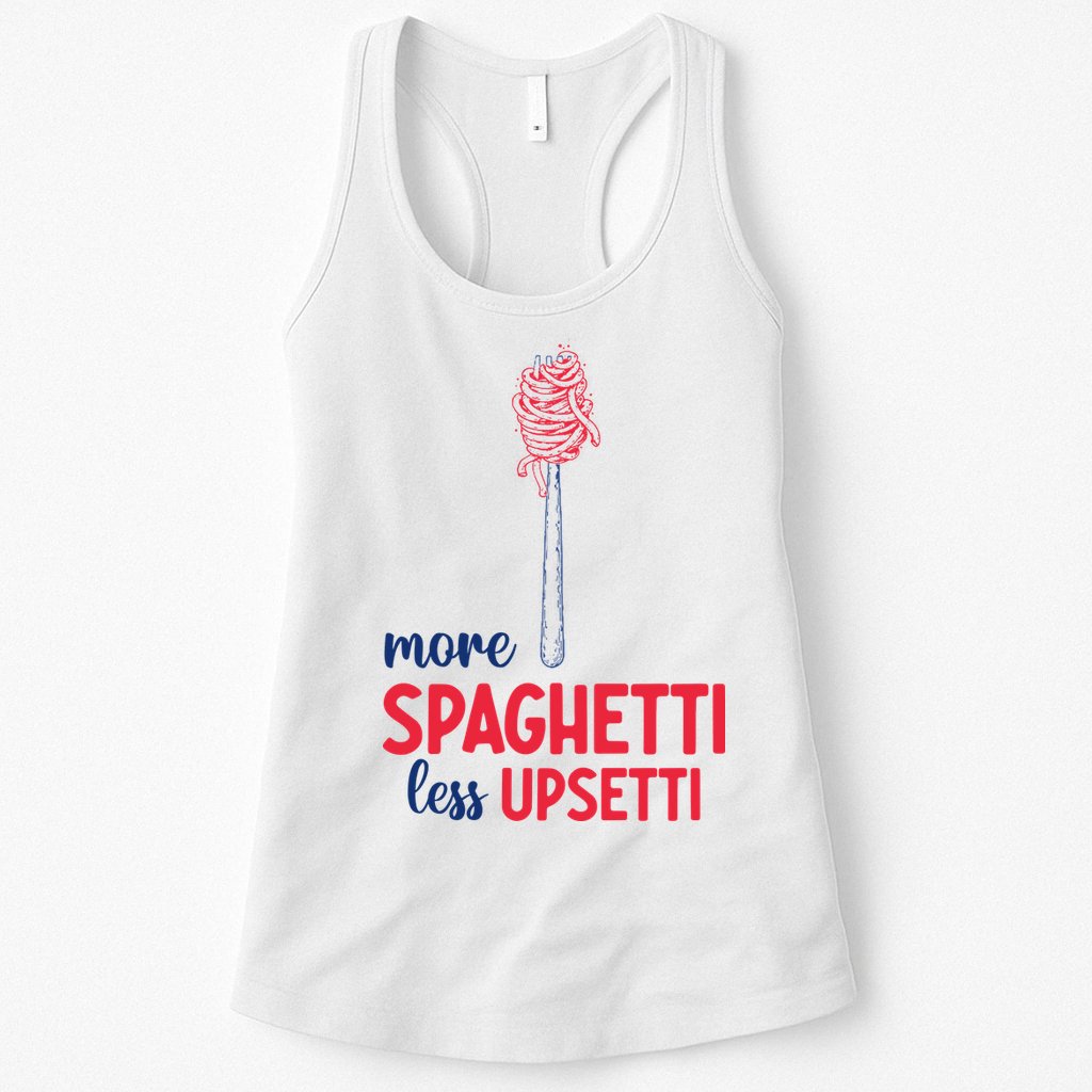 More Spaghetti Less Upsetti Funny Food Meme Womens Tank Top