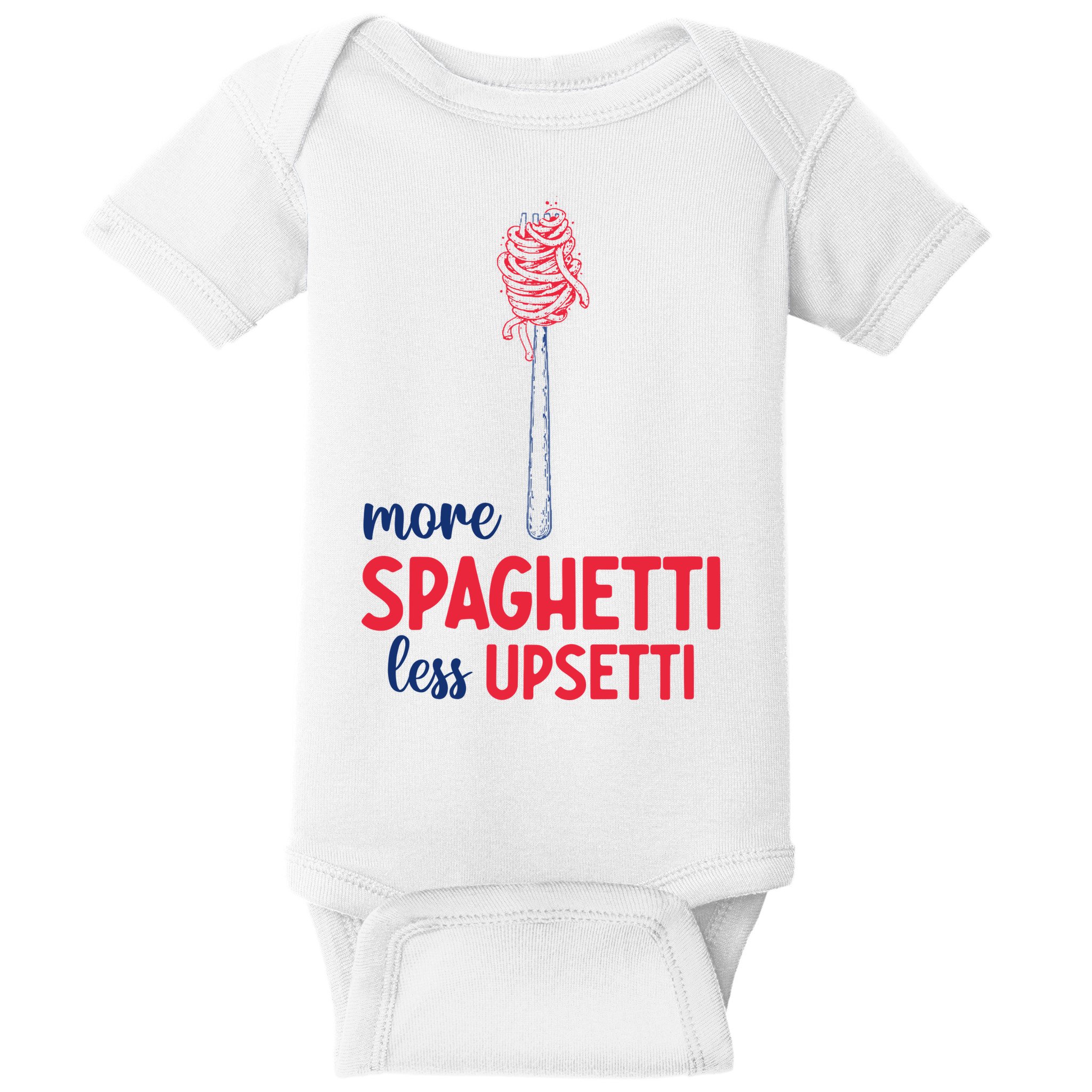 More Spaghetti Less Upsetti Funny Food Meme Baby Bodysuit
