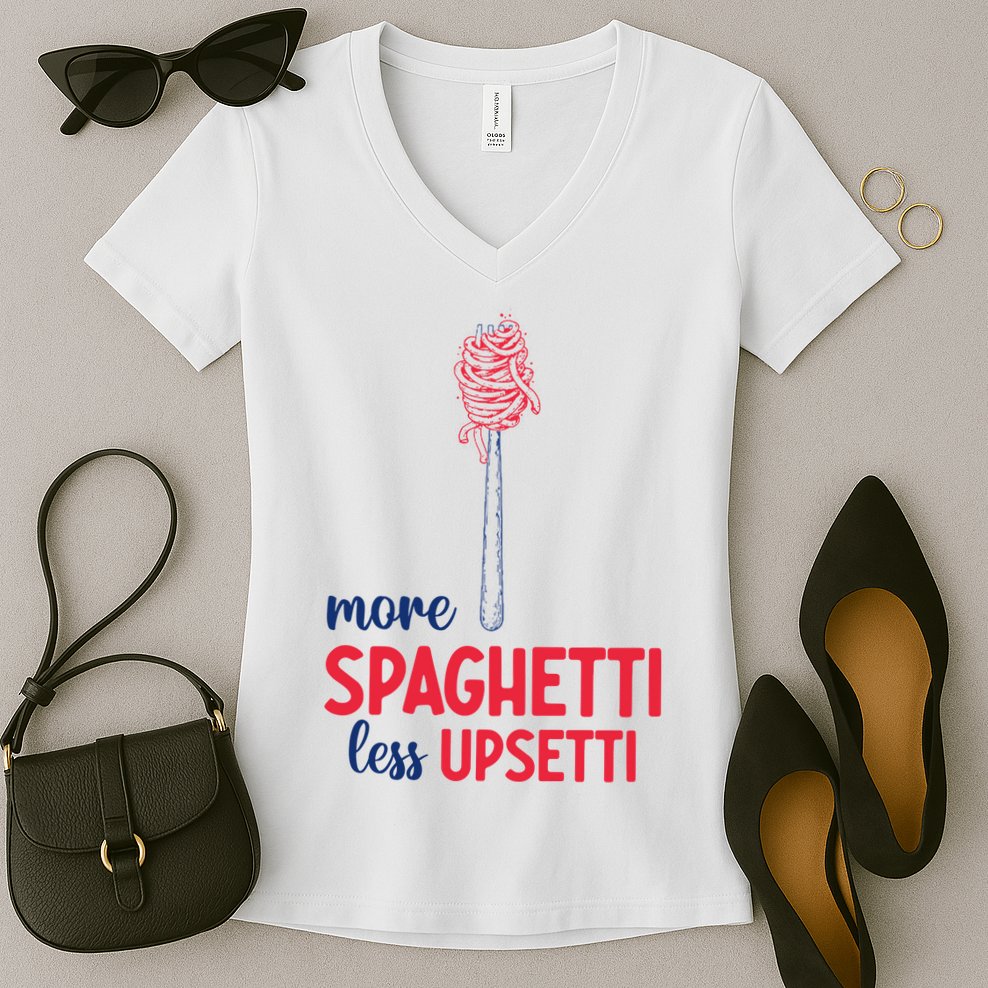 More Spaghetti Less Upsetti Funny Food Meme Women's V-Neck T-Shirt