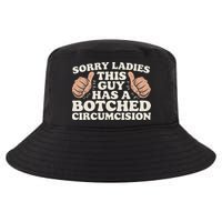 Meme Sorry Ladies This Guy Has A Botched Circumcision Cool Comfort Performance Bucket Hat