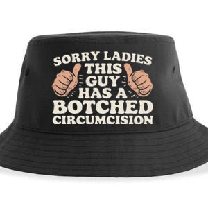 Meme Sorry Ladies This Guy Has A Botched Circumcision Sustainable Bucket Hat