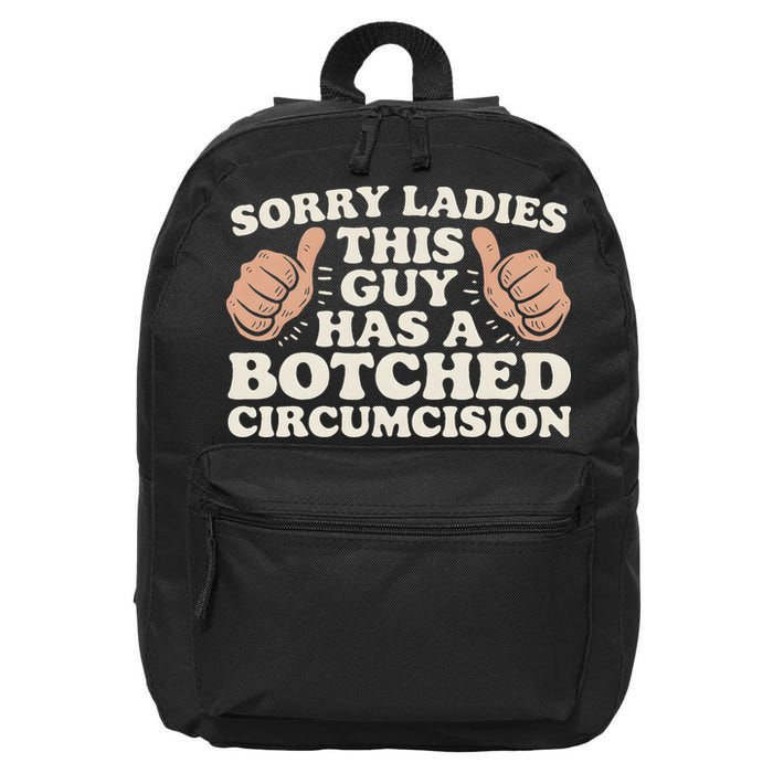 Meme Sorry Ladies This Guy Has A Botched Circumcision 16 in Basic Backpack