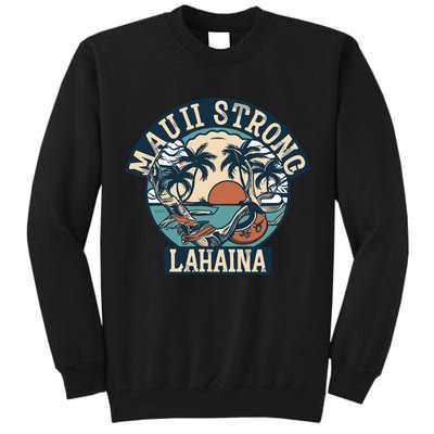 Maui Strong Lahaina Banyan Tree Tall Sweatshirt