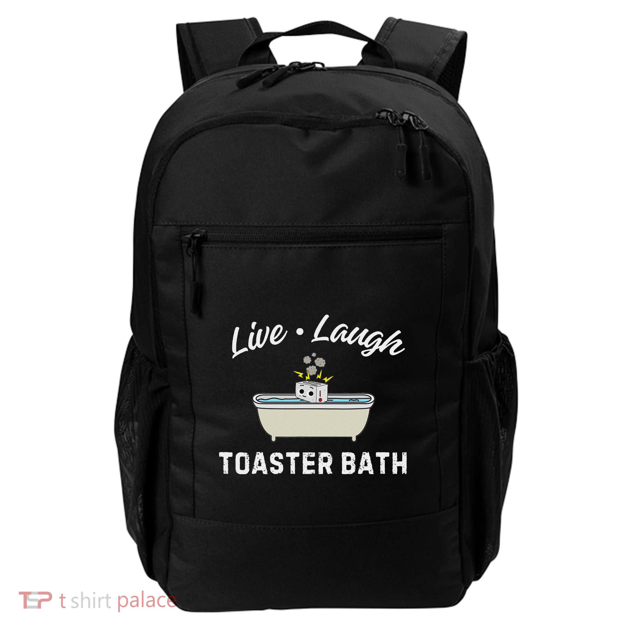 Motivation Saying Live Laugh Toaster Bath Positive Daily Commute Backpack