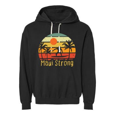 Maui Strong Lahaina Banyan Tree Hawaii Garment-Dyed Fleece Hoodie