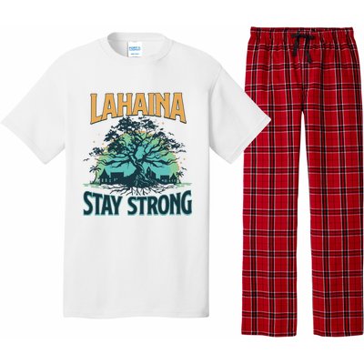 Maui Strong Lahaina Stay Strong Maui Wildfire Relief Hawaii Support Pajama Set