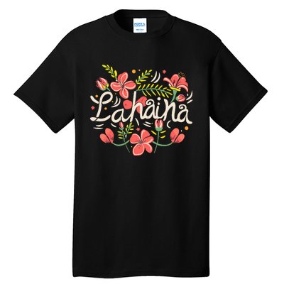 Maui Strong Lahaina Flower Tall T-Shirt