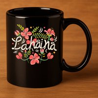 Maui Strong Lahaina Flower 11oz C Handle Ceramic Mug