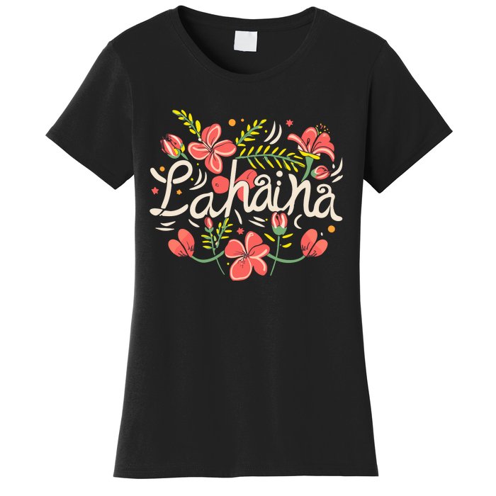 Maui Strong Lahaina Flower Women's T-Shirt