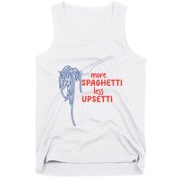 More Spaghetti Less Upsetti Italian Pasta Humor Tank Top