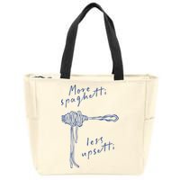 More Spaghetti Less Upsetti Zip Tote Bag