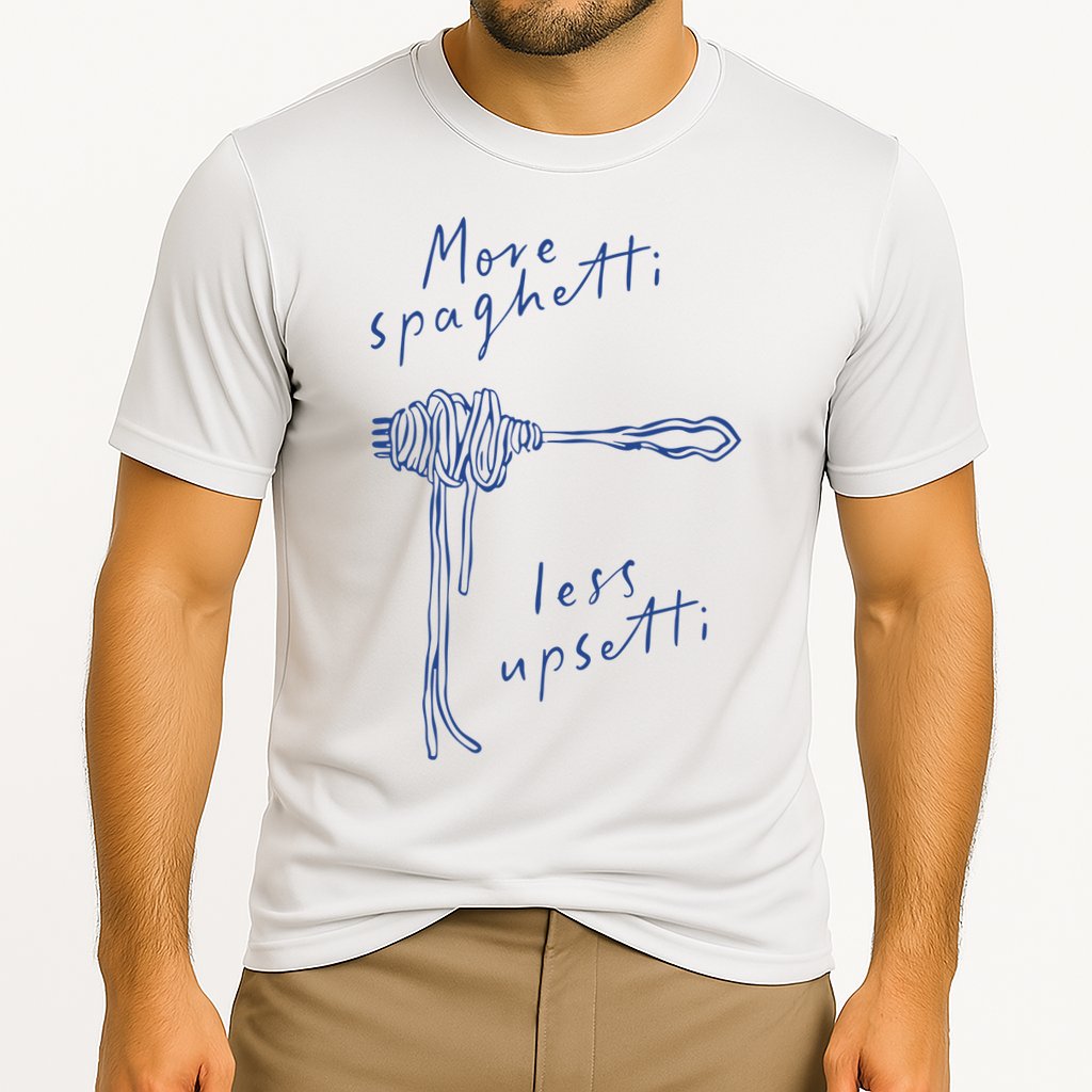 More Spaghetti Less Upsetti Performance Shirt