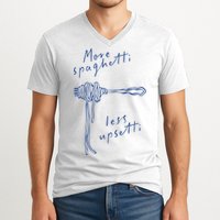 More Spaghetti Less Upsetti V-Neck T-Shirt