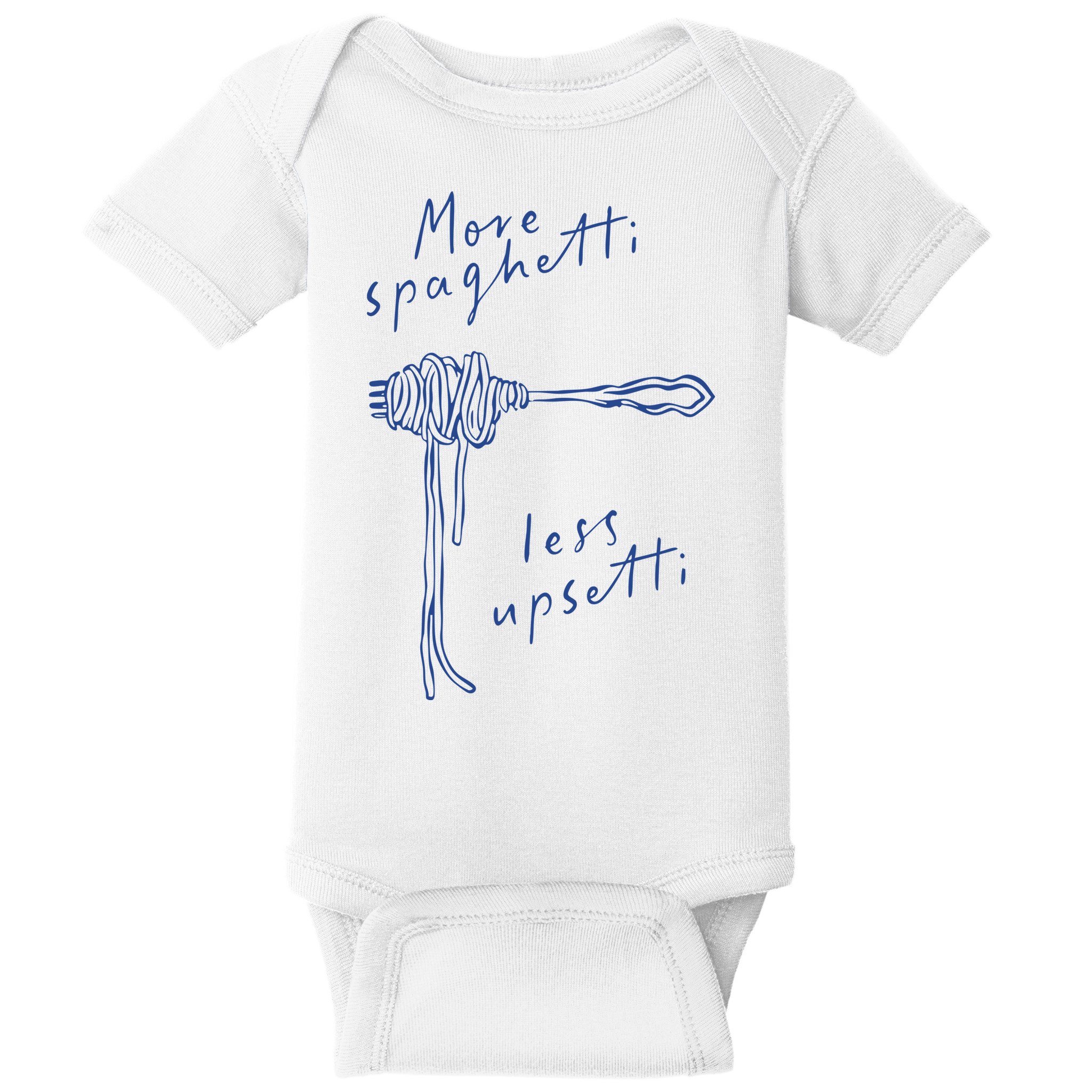 More Spaghetti Less Upsetti Baby Bodysuit