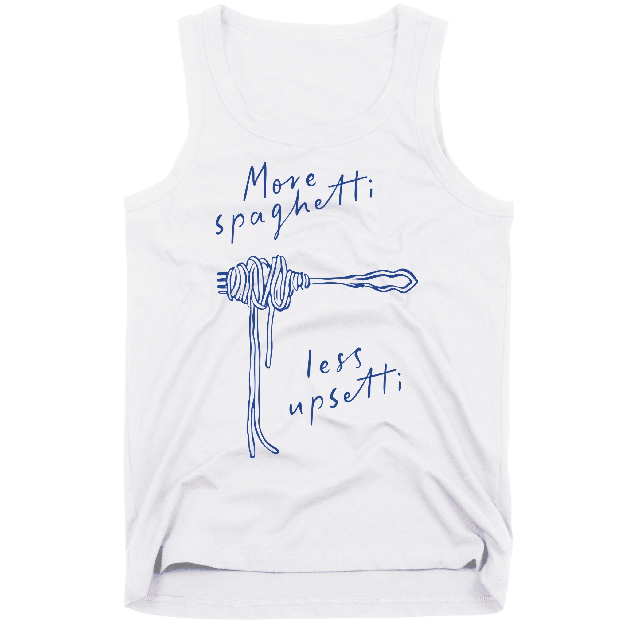 More Spaghetti Less Upsetti Tank Top