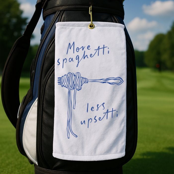 More Spaghetti Less Upsetti Golf Towel
