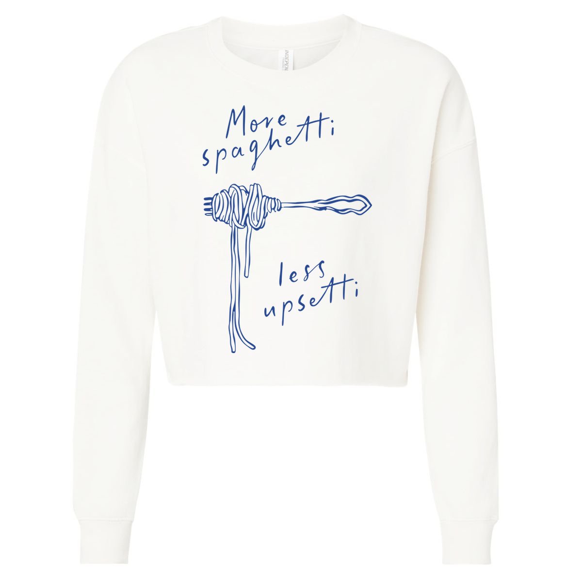More Spaghetti Less Upsetti Cropped Pullover Crew