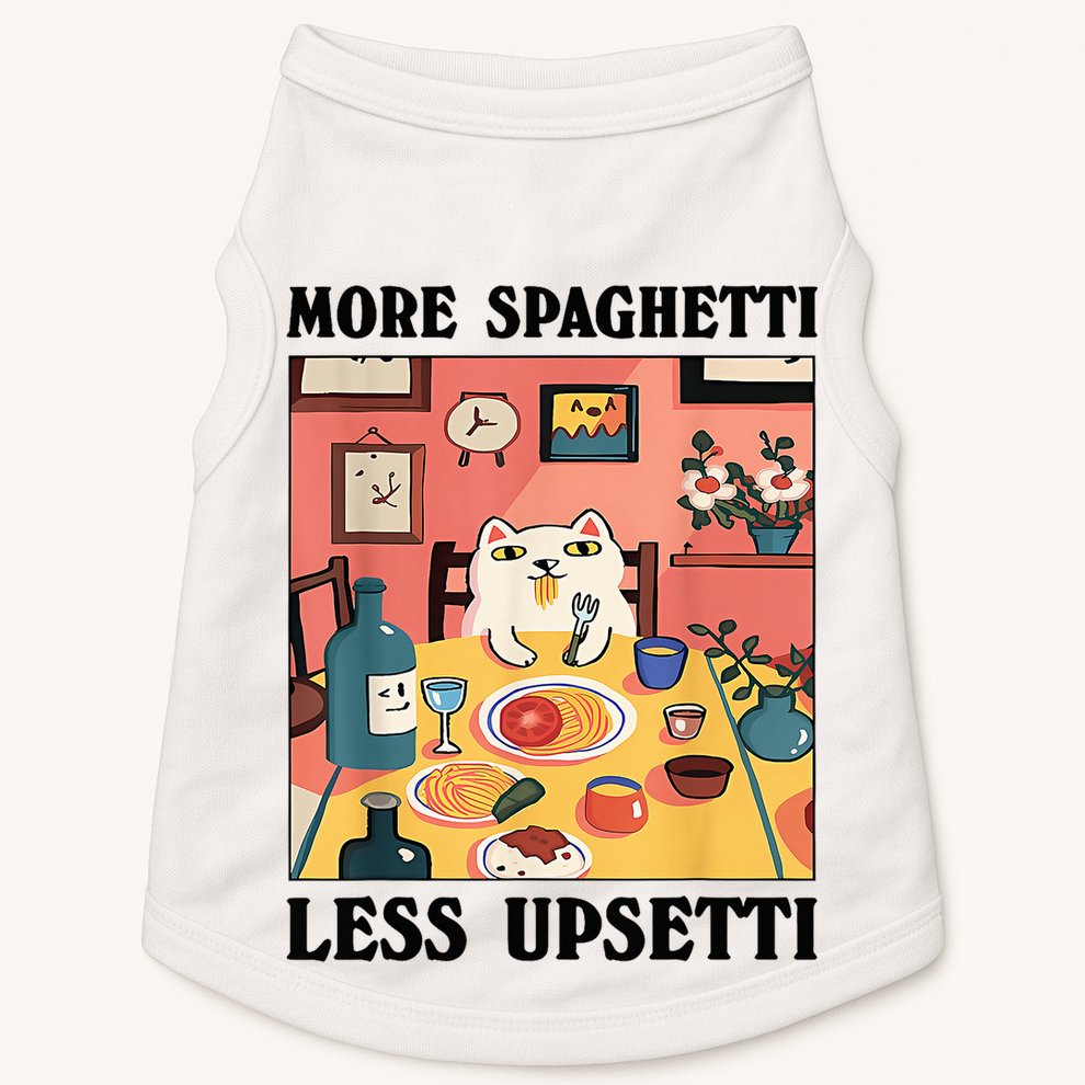 More Spaghetti Less Upsetti Cat Eating Spaghetti Doggie Tank