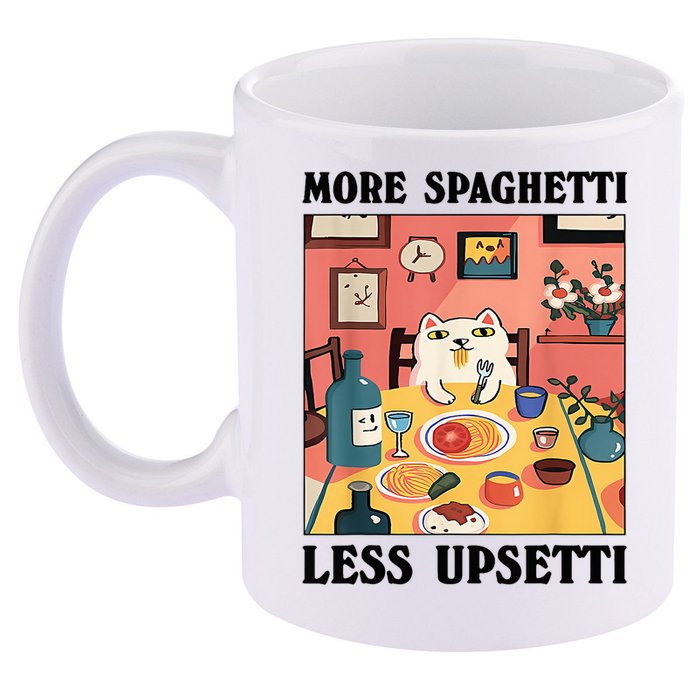 More Spaghetti Less Upsetti Cat Eating Spaghetti 11oz C Handle Ceramic Mug