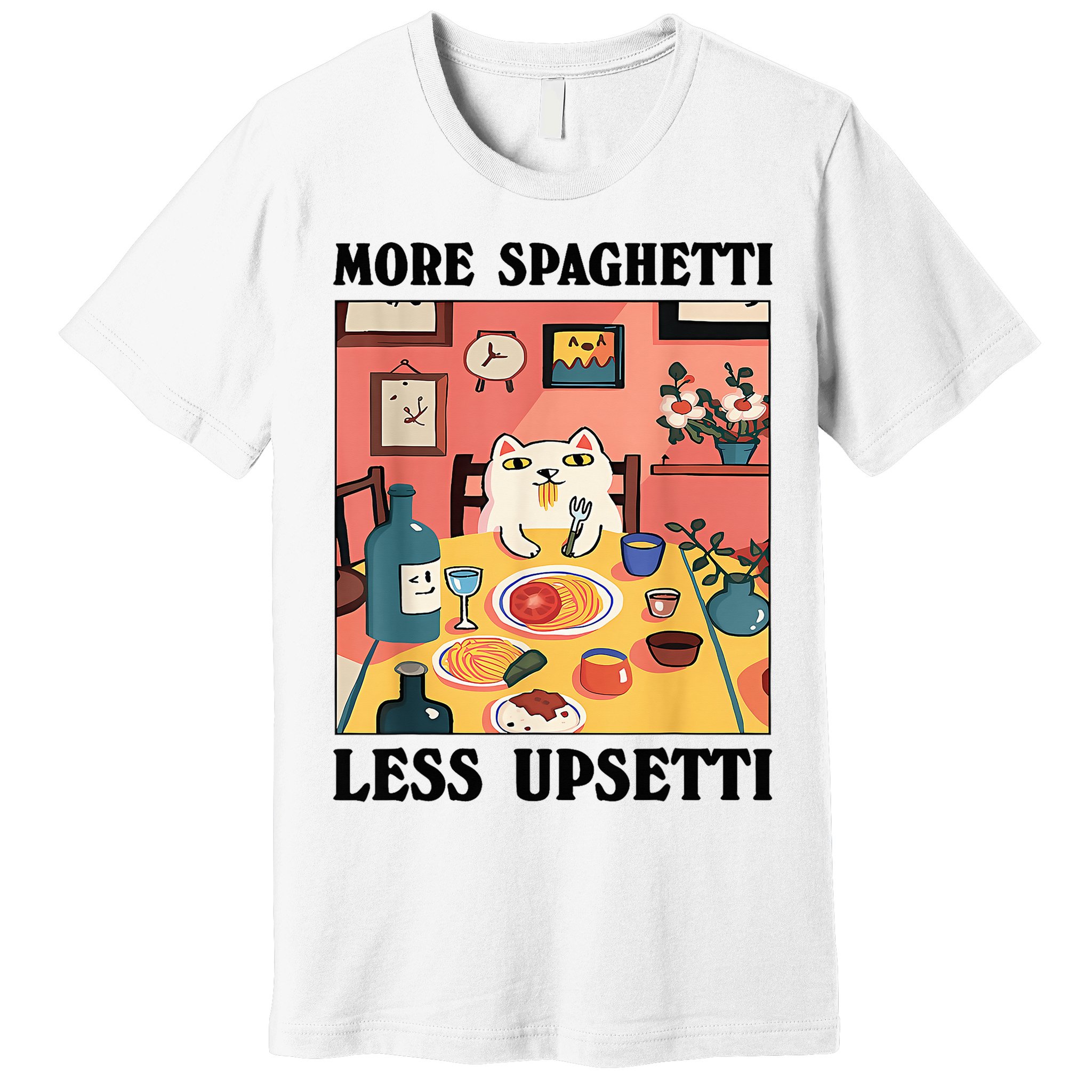 More Spaghetti Less Upsetti Cat Eating Spaghetti Premium T-Shirt