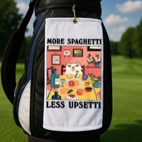 More Spaghetti Less Upsetti Cat Eating Spaghetti Golf Towel