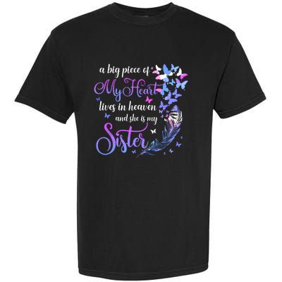 My Sister Lives In Heaven Memorial Quotes Brother Sis Garment-Dyed Heavyweight T-Shirt