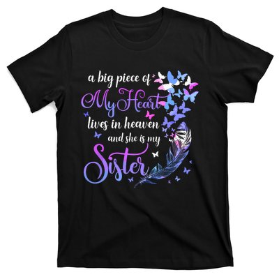 My Sister Lives In Heaven Memorial Quotes Brother Sis T-Shirt