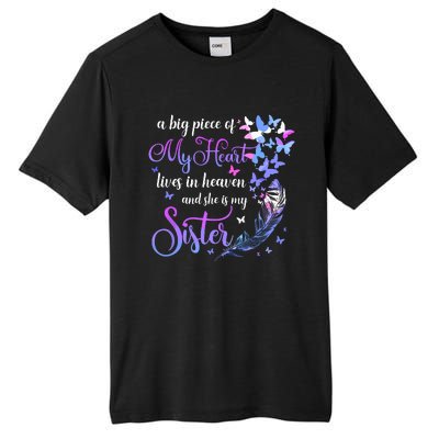 My Sister Lives In Heaven Memorial Quotes Brother Sis Tall Fusion ChromaSoft Performance T-Shirt