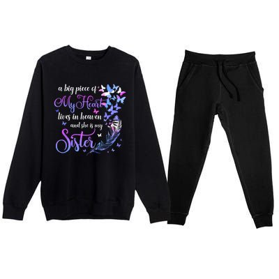 My Sister Lives In Heaven Memorial Quotes Brother Sis Premium Crewneck Sweatsuit Set