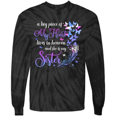 My Sister Lives In Heaven Memorial Quotes Brother Sis Tie-Dye Long Sleeve Shirt