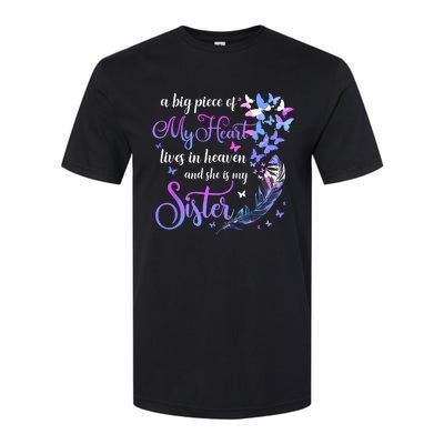 My Sister Lives In Heaven Memorial Quotes Brother Sis Softstyle CVC T-Shirt