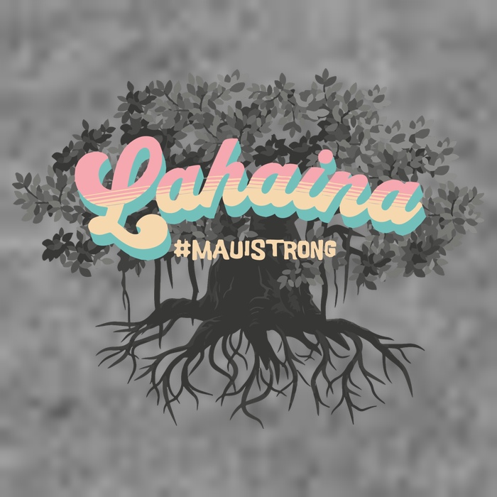 Maui Strong Lahaina Support Banyan Lahaina Hawaii Tall Hoodie