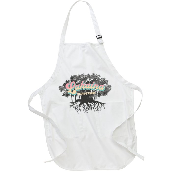 Maui Strong Lahaina Support Banyan Lahaina Hawaii Apron