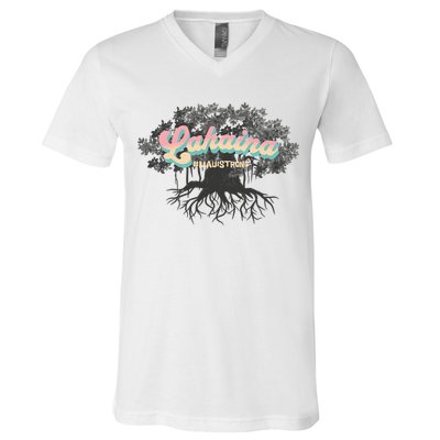 Maui Strong Lahaina Support Banyan Lahaina Hawaii V-Neck T-Shirt