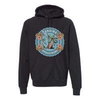 Maui Strong Lahaina Support Lahaina Hawaii Premium Hoodie