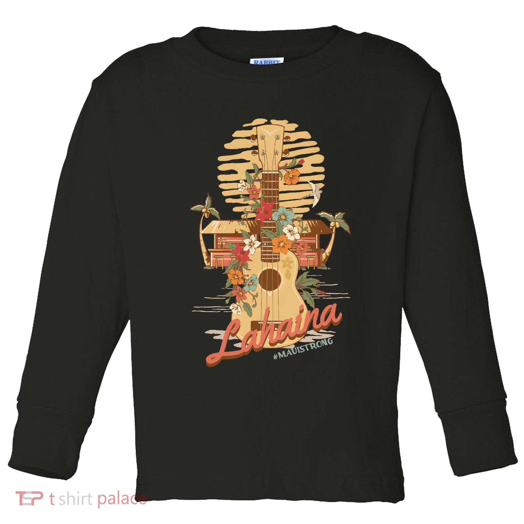 Maui Strong Lahaina Support Lahaina Hawaii Toddler Long Sleeve Shirt