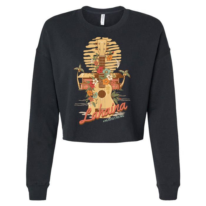 Maui Strong Lahaina Support Lahaina Hawaii Cropped Pullover Crew