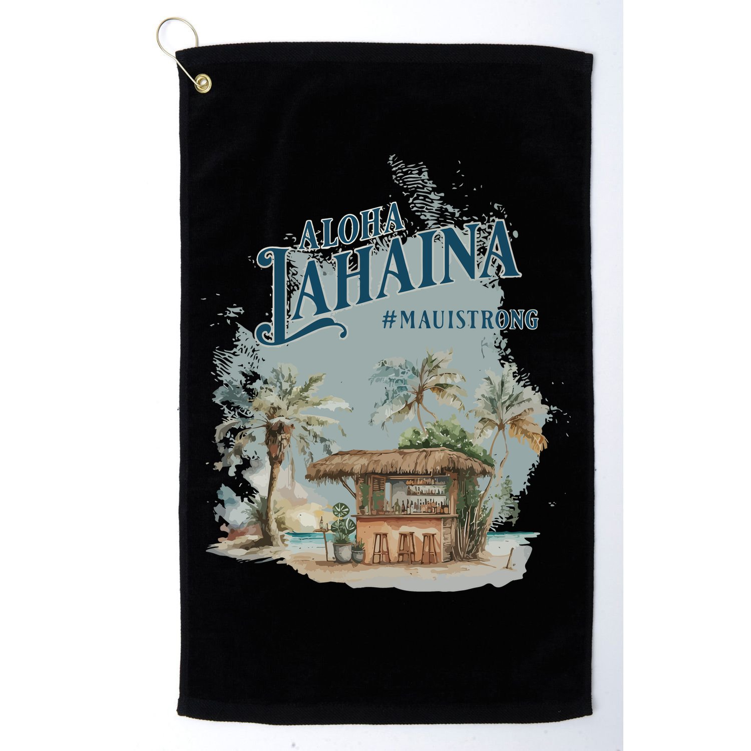 Maui Strong Lahaina Support Lahaina Hawaii Golf Towel
