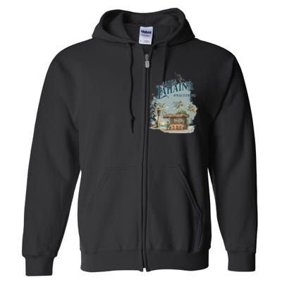 Maui Strong Lahaina Support Lahaina Hawaii Full Zip Hoodie