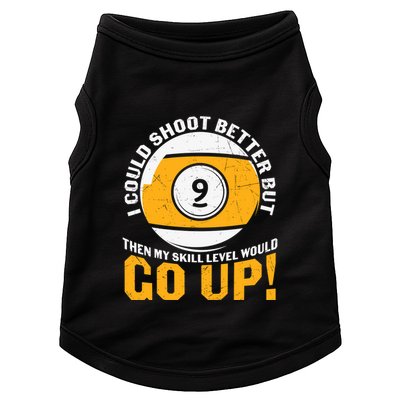 My Skill Level Would Go Up Billiards Dad Gift For Father’s Day Doggie Tank