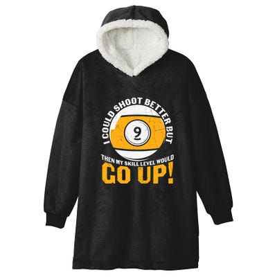 My Skill Level Would Go Up Billiards Dad Gift For Father’s Day Hooded Wearable Blanket