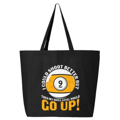 My Skill Level Would Go Up Billiards Dad Gift For Father’s Day 25L Jumbo Tote