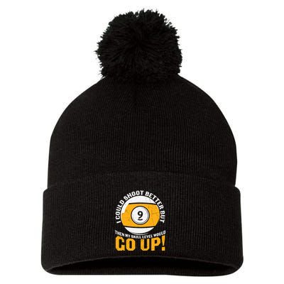 My Skill Level Would Go Up Billiards Dad Gift For Father’s Day Pom Pom 12in Knit Beanie